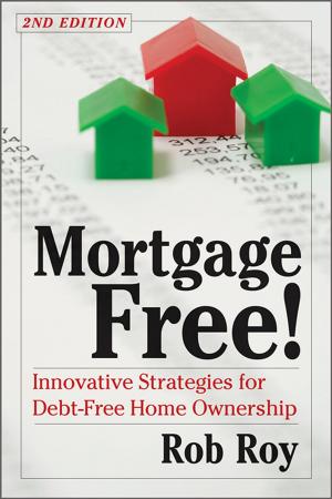 Cover of the book Mortgage Free! by Pete Brown