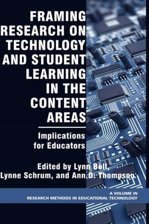 Cover of the book Framing Research on Technology and Student Learning in the Content Areas by Antoinette M. Ryan