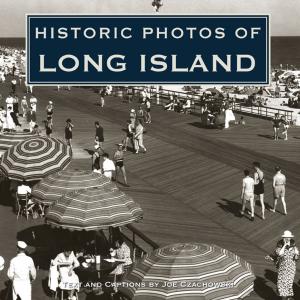 Cover of the book Historic Photos of Long Island by Encyclopaedia Britannica