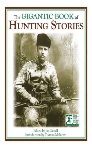Cover of the book The Gigantic Book of Hunting Stories by Ali Katz