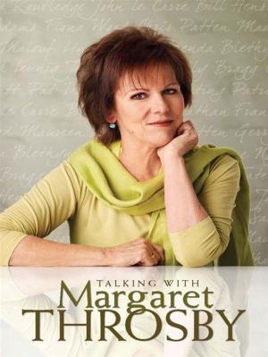 Cover of the book Talking with Margaret Throsby by Marlena de Blasi