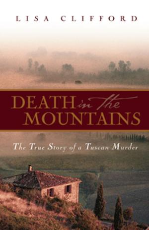 Cover of the book Death in the Mountains by Emma Cannon