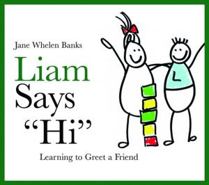 Cover of the book Liam Says "Hi" by Graeme Tobyn, Alison Denham, Midge Whitelegg