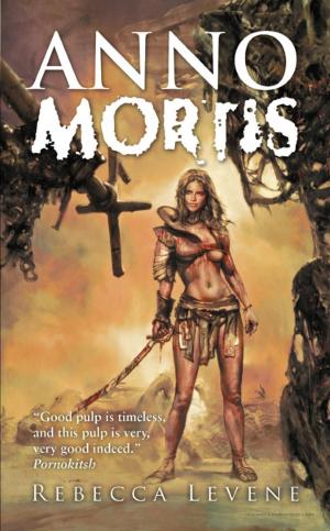 Cover of the book Anno Mortis by Paul Kearney