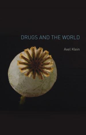 bigCover of the book Drugs and the World by 