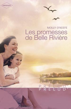 Cover of the book Les promesses de Belle Rivière (Harlequin Prélud') by Kate Hardy