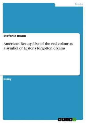 Book cover of American Beauty: Use of the red colour as a symbol of Lester's forgotten dreams