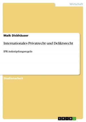 Cover of the book Internationales Privatrecht und Deliktsrecht by Norman Jung