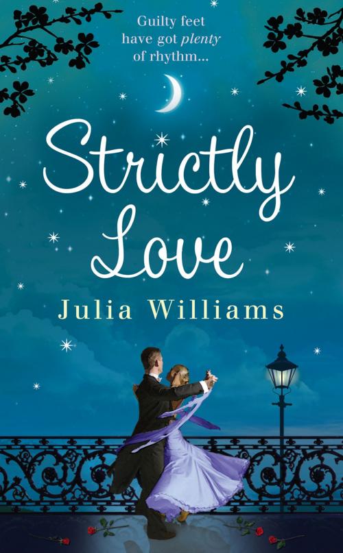 Cover of the book Strictly Love by Julia Williams, HarperCollins Publishers