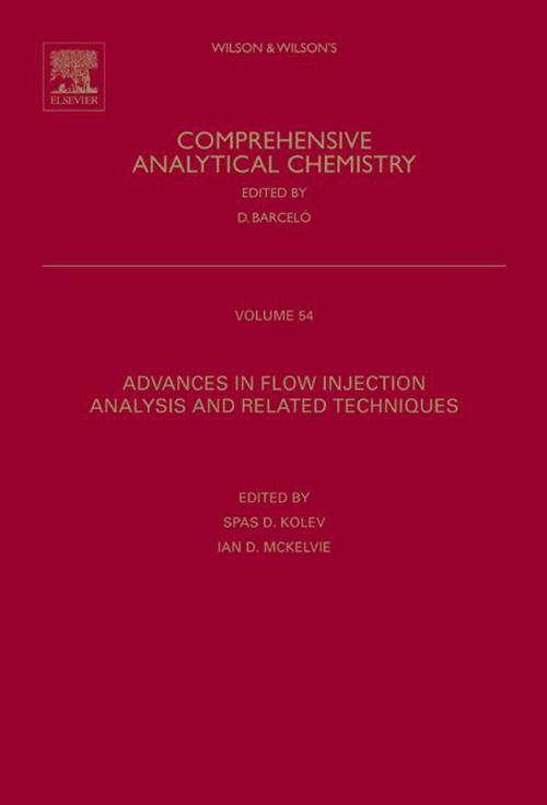 Cover of the book Advances in Flow Injection Analysis and Related Techniques by Spas D. Kolev, Ian D. McKelvie, Elsevier Science