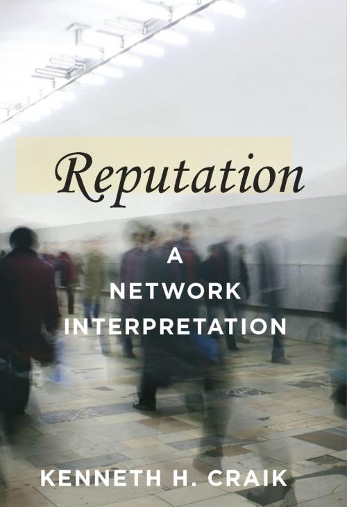 Cover of the book Reputation by Kenneth H. Craik, Oxford University Press