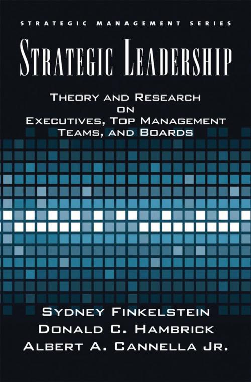 Cover of the book Strategic Leadership by Bert Cannella, Sydney Finkelstein, Donald C. Hambrick, Oxford University Press