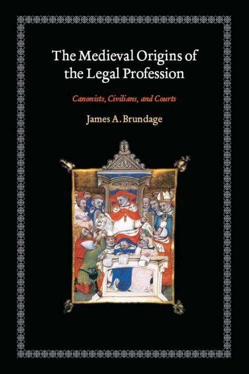 Cover of the book The Medieval Origins of the Legal Profession by James A. Brundage, University of Chicago Press