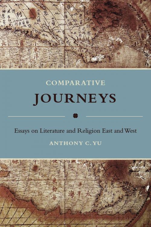 Cover of the book Comparative Journeys by Anthony Yu, Columbia University Press