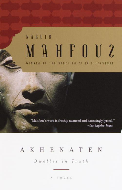 Cover of the book Akhenaten by Naguib Mahfouz, Knopf Doubleday Publishing Group