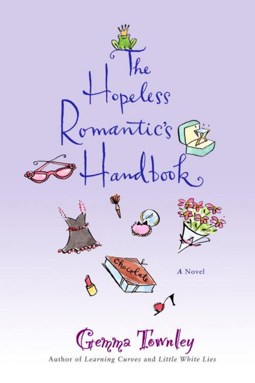 Cover of the book The Hopeless Romantic's Handbook by Gemma Townley, Random House Publishing Group