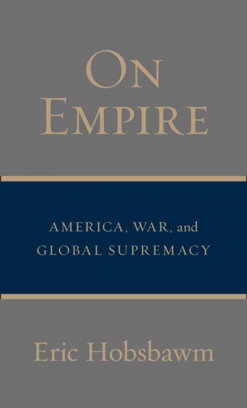 Cover of the book On Empire by Eric Hobsbawm, Knopf Doubleday Publishing Group
