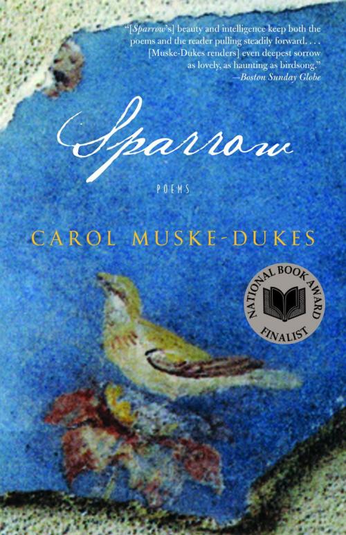 Cover of the book Sparrow by Carol Muske-Dukes, Random House Publishing Group