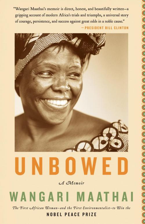 Cover of the book Unbowed by Wangari Maathai, Knopf Doubleday Publishing Group