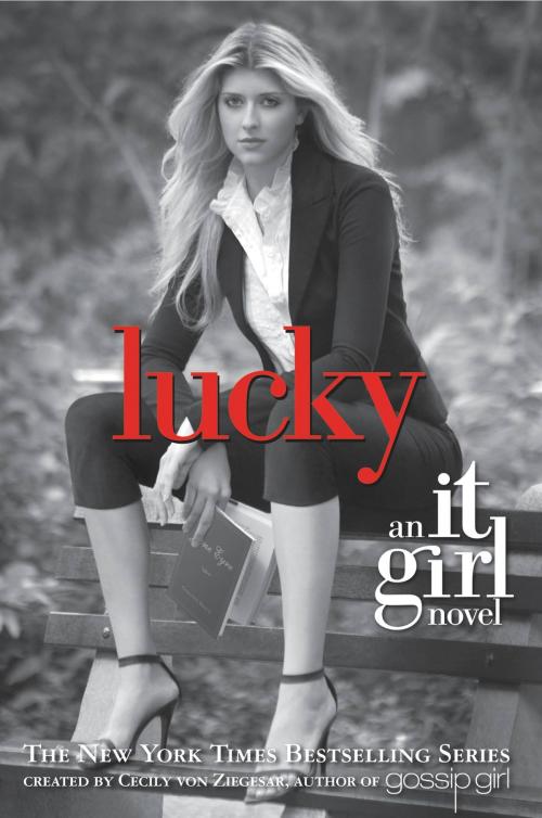 Cover of the book The It Girl #5: Lucky by Cecily von Ziegesar, Little, Brown Books for Young Readers