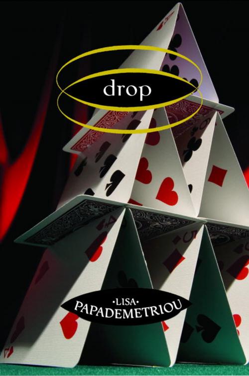Cover of the book Drop by Lisa Papademetriou, Random House Children's Books
