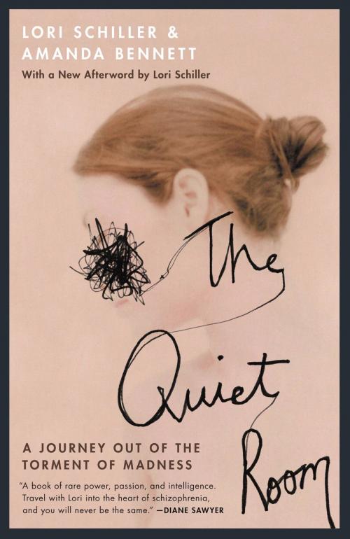 Cover of the book The Quiet Room by Lori Schiller, Amanda Bennett, Grand Central Publishing