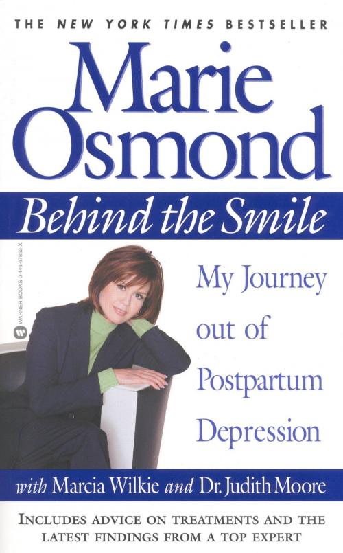 Cover of the book Behind the Smile by Marie Osmond, Marcia Wilkie, Judith Moore, Grand Central Publishing