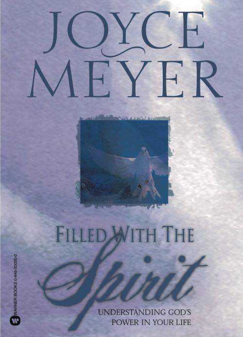 Cover of the book Filled with the Spirit by Joyce Meyer, FaithWords