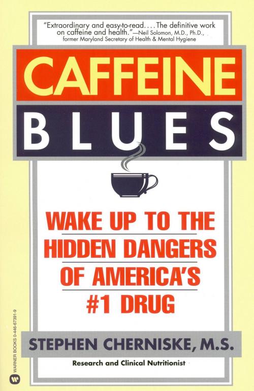 Cover of the book Caffeine Blues by Stephen Cherniske, Grand Central Publishing