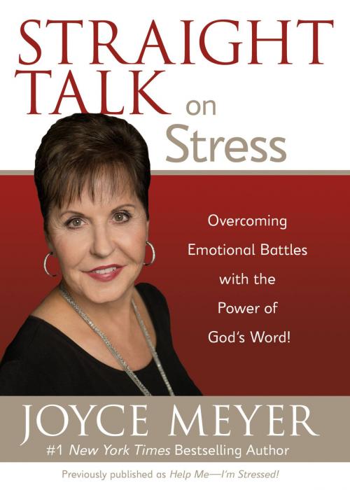 Cover of the book Straight Talk on Stress by Joyce Meyer, FaithWords