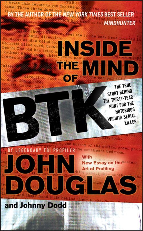 Cover of the book Inside the Mind of BTK by Johnny Dodd, John E. Douglas, Wiley
