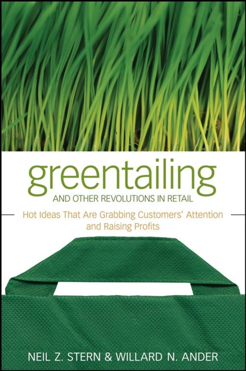 Cover of the book Greentailing and Other Revolutions in Retail by Neil Z. Stern, Willard N. Ander, Wiley