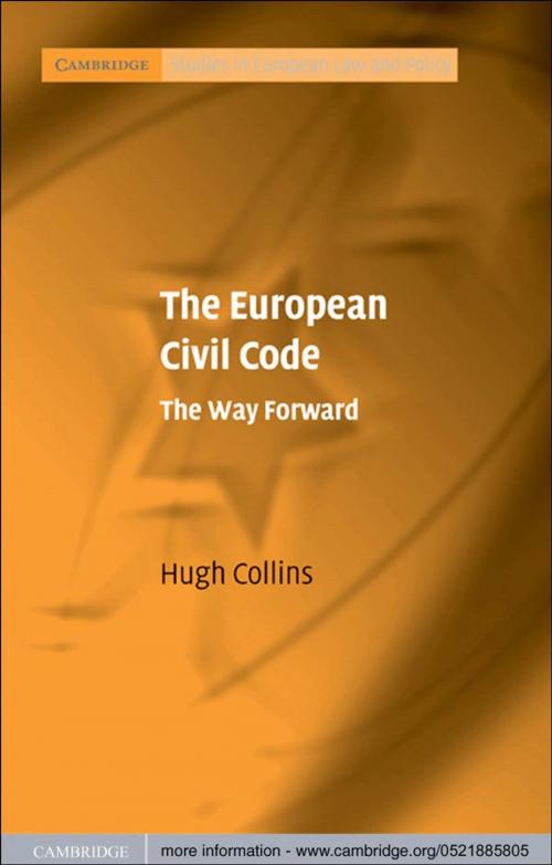 Cover of the book The European Civil Code by Hugh Collins, Cambridge University Press