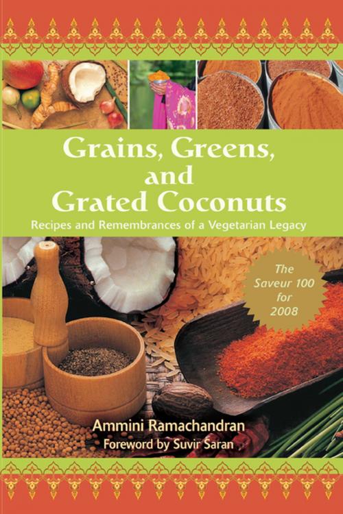 Cover of the book Grains, Greens, and Grated Coconuts by Ammini Ramachandran, iUniverse