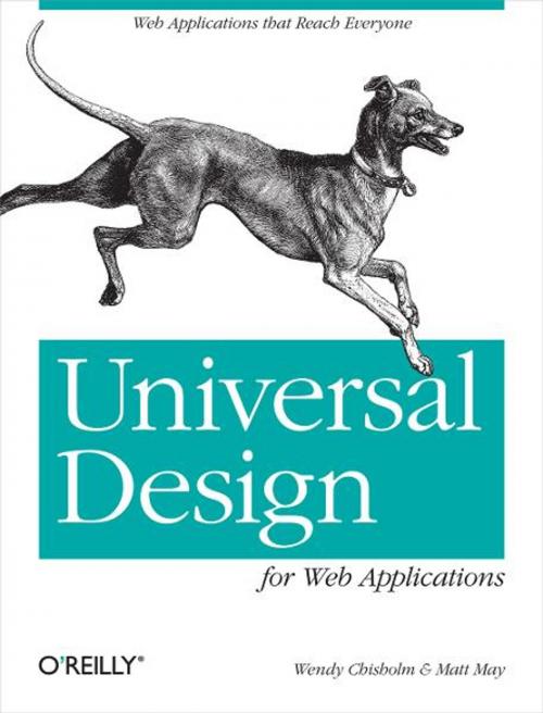 Cover of the book Universal Design for Web Applications by Wendy Chisholm, Matt May, O'Reilly Media