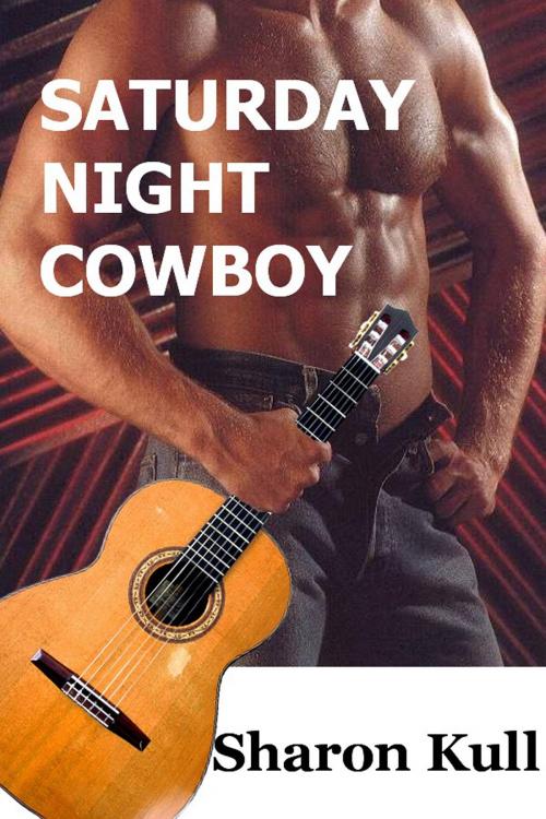 Cover of the book Saturday Night Cowboy by Sharon Kull, SynergEbooks