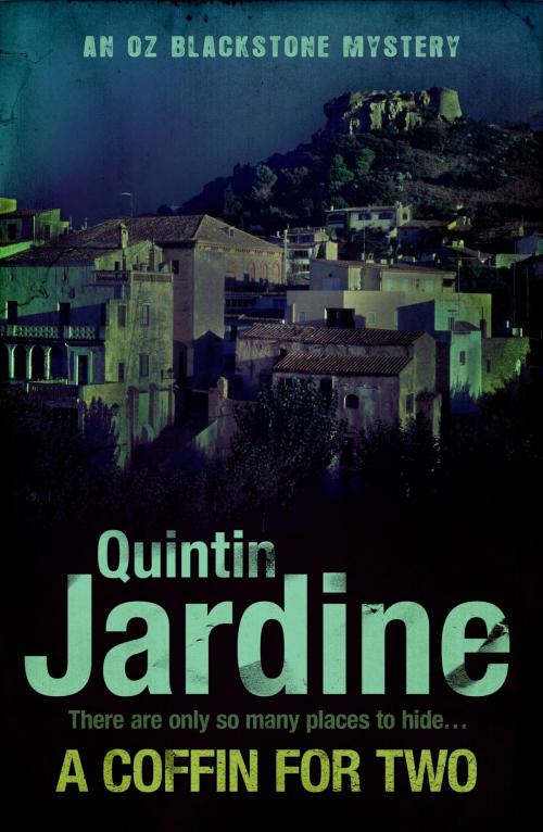 Cover of the book A Coffin for Two (Oz Blackstone series, Book 2) by Quintin Jardine, Headline