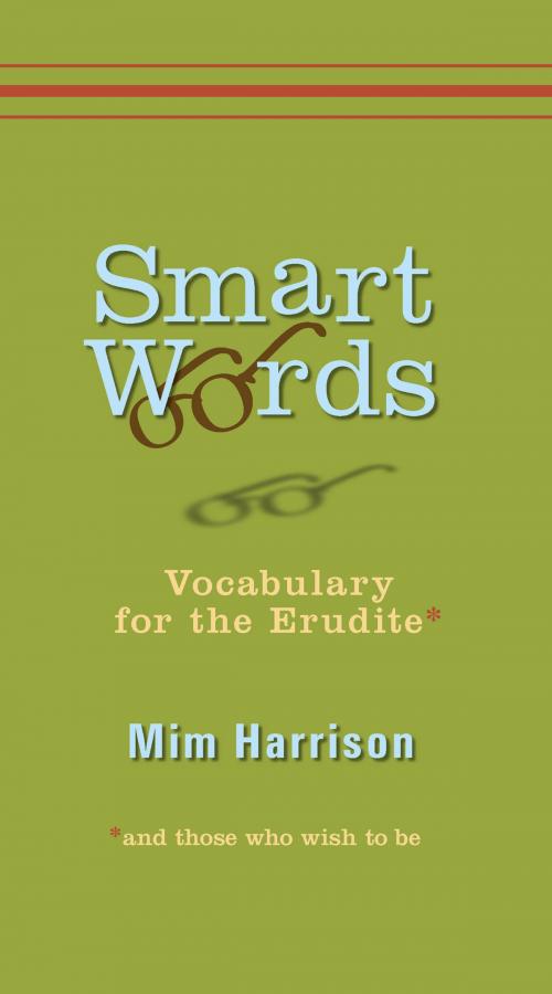 Cover of the book Smart Words by Mim Harrison, Penguin Publishing Group