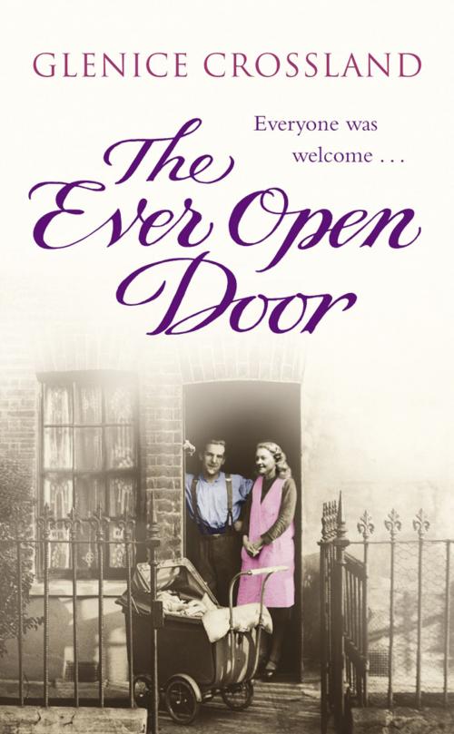 Cover of the book The Ever Open Door by Glenice Crossland, Random House