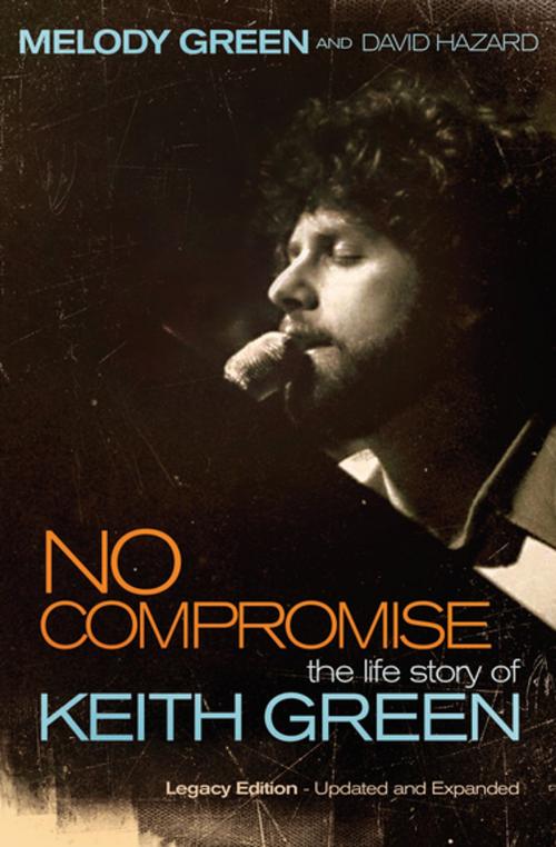 Cover of the book No Compromise by Melody Green, Thomas Nelson