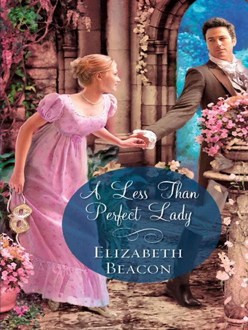 Cover of the book A Less Than Perfect Lady by Elizabeth Beacon, Harlequin