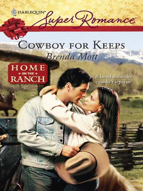 Cover of the book Cowboy for Keeps by Brenda Mott, Harlequin