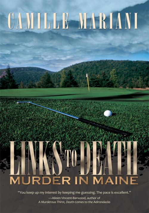 Cover of the book Links to Death by Camille Mariani, iUniverse