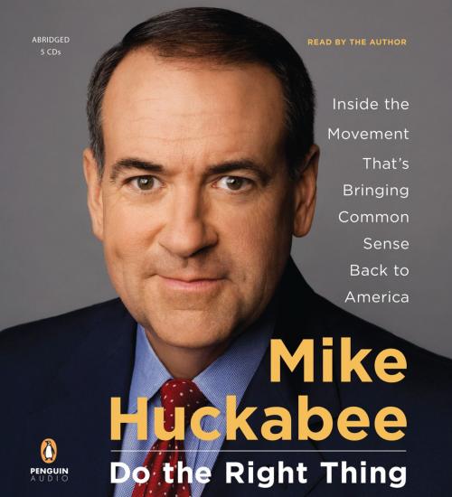 Cover of the book Do the Right Thing by Mike Huckabee, Penguin Publishing Group