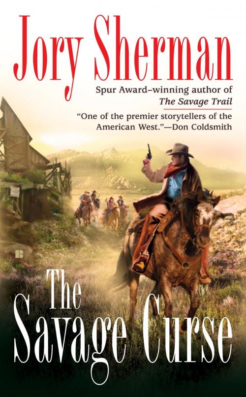 Cover of the book The Savage Curse by Jory Sherman, Penguin Publishing Group
