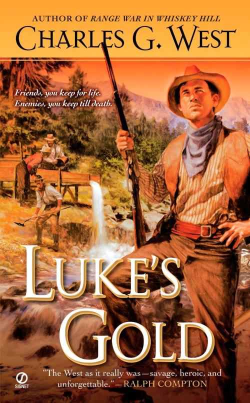 Cover of the book Luke's Gold by Charles G. West, Penguin Publishing Group