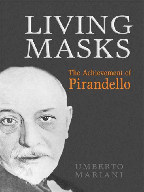 Cover of the book Living Masks by Umberto Mariani, University of Toronto Press, Scholarly Publishing Division