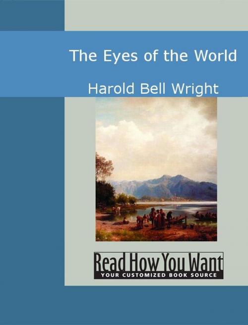 Cover of the book The Eyes Of The World by Harold Bell Wright, ReadHowYouWant