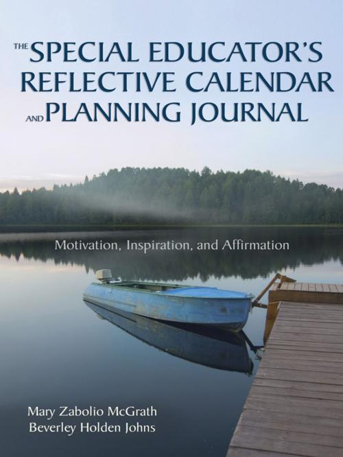 Cover of the book The Special Educator’s Reflective Calendar and Planning Journal by Mary Zabolio McGrath, Beverley H. Johns, SAGE Publications