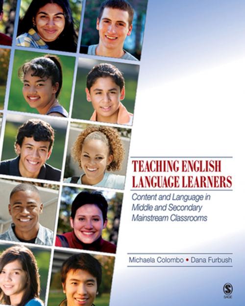 Cover of the book Teaching English Language Learners by Michaela Colombo, Dana Furbush, SAGE Publications